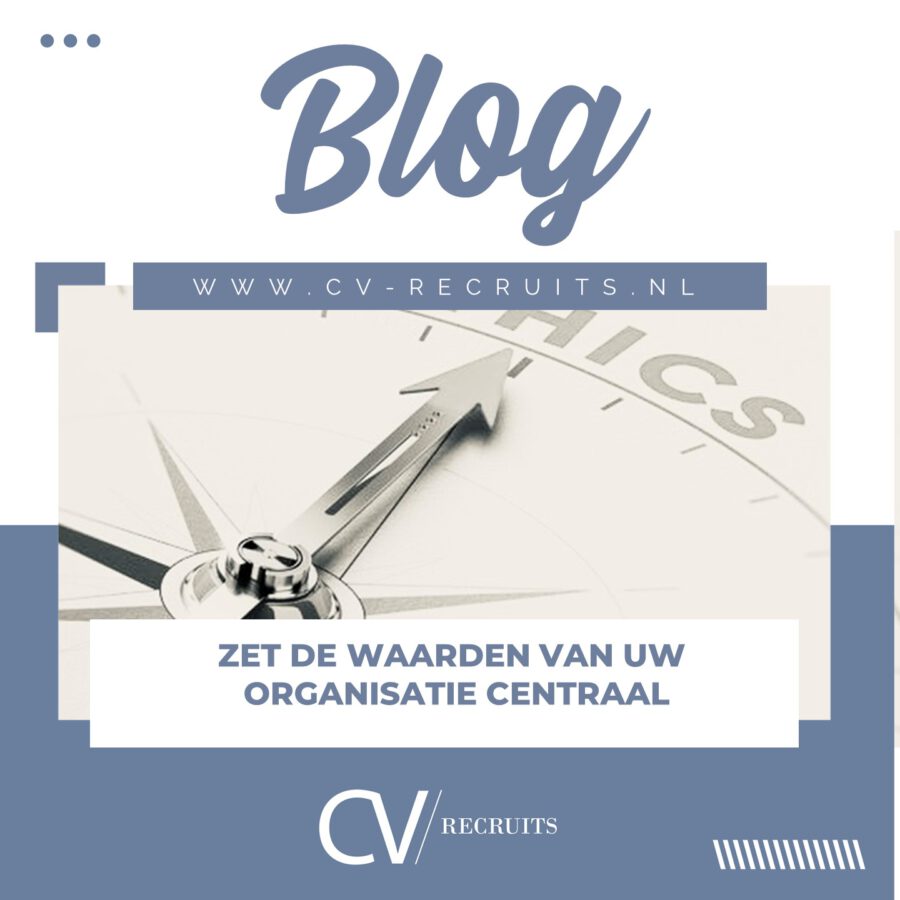 Zet de waarden van uw organisatie centraal!
