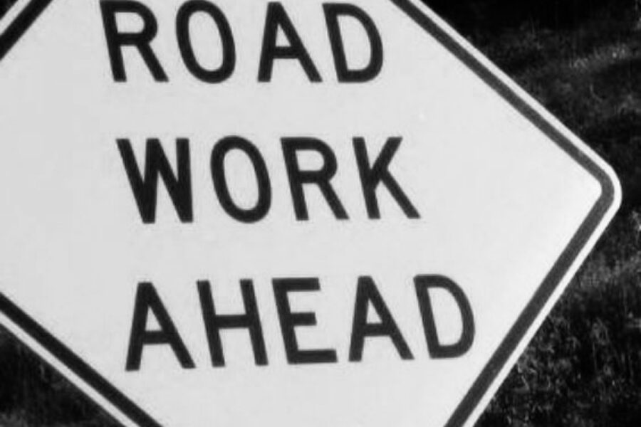 The road to succes is always under construction.