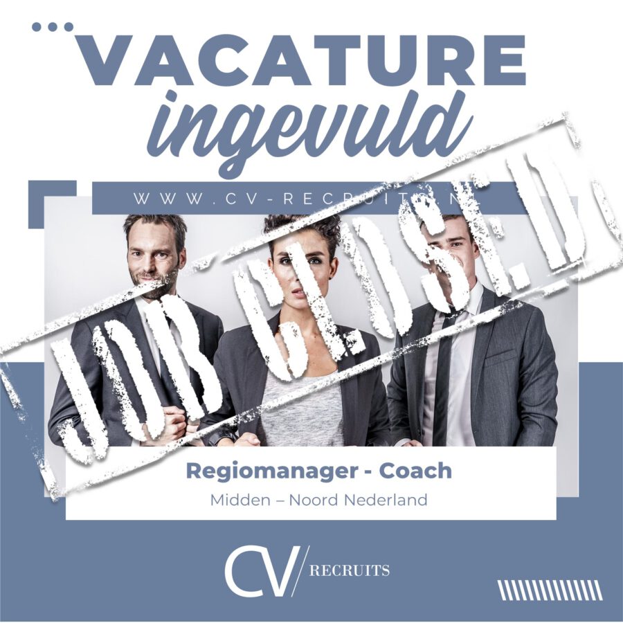 Regiomanager | Commerciële Coach Midden/Noord Nederland