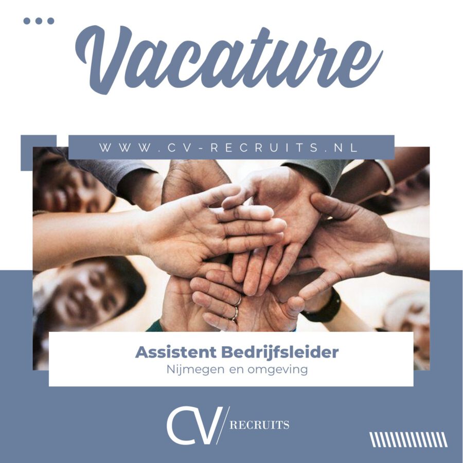 Assistent Bedrijfsleider – Nijmegen