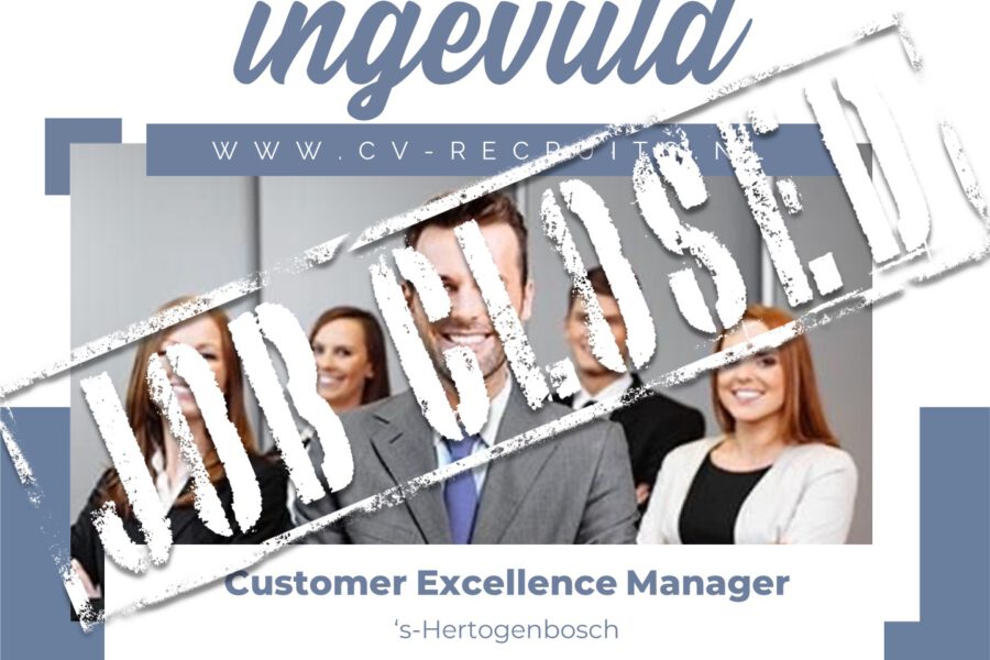 Customer Excellence Manager  – ‘s-Hertogenbosch