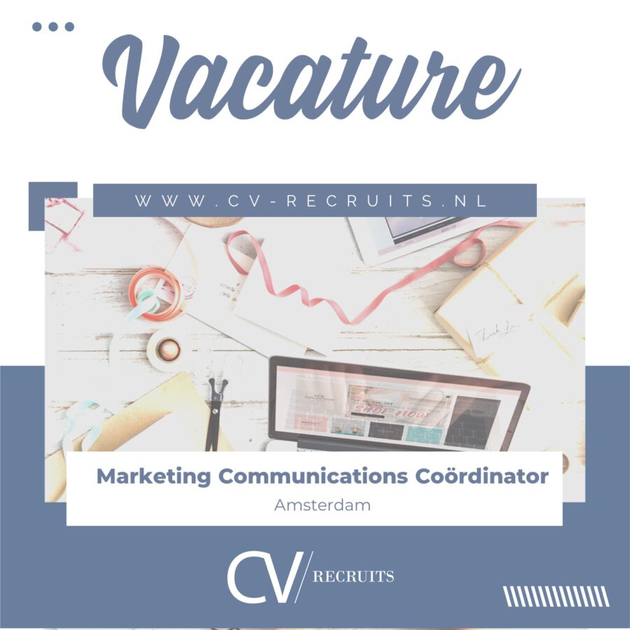 Marketing Communications Coördinator (FT) – Amsterdam