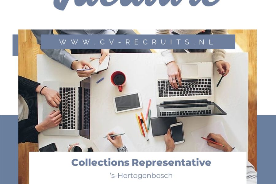 Collections Representative (FT) – ‘s-Hertogenbosch