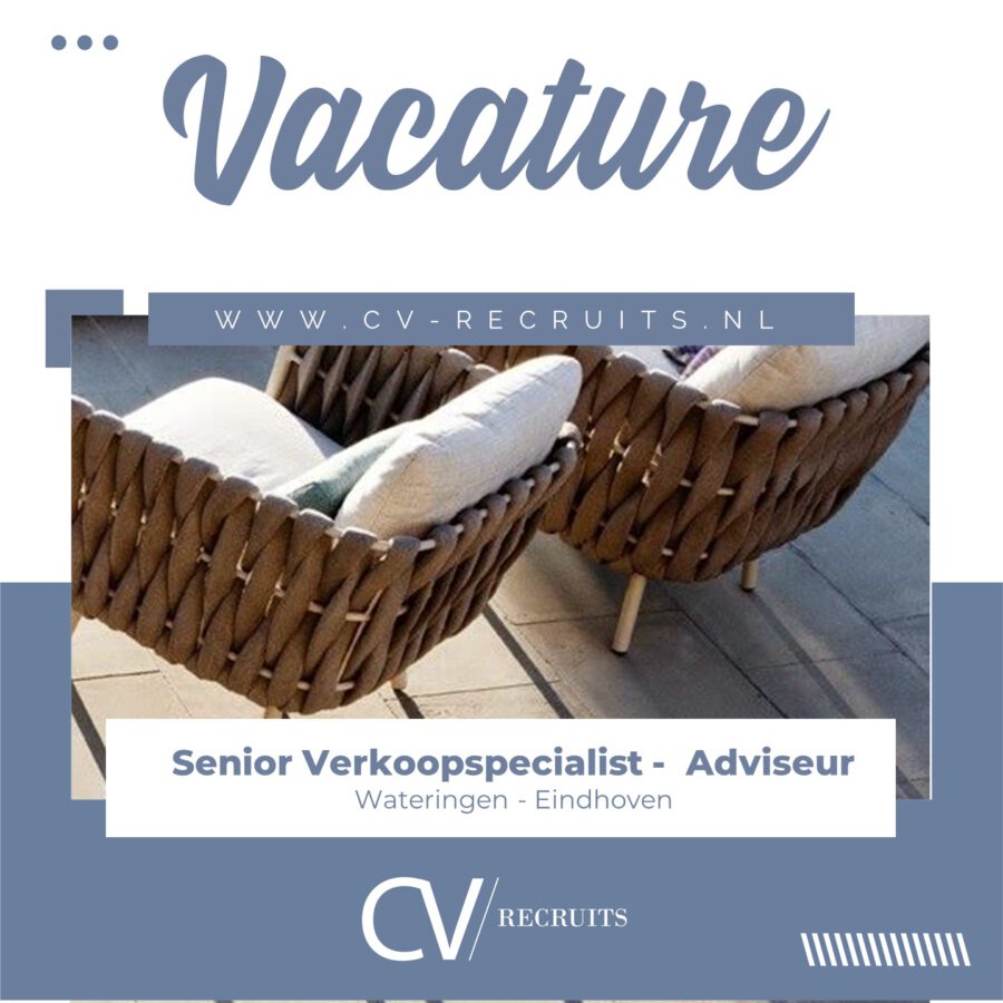 Senior Verkoopspecialist/ Adviseur Wateringen – Utrecht