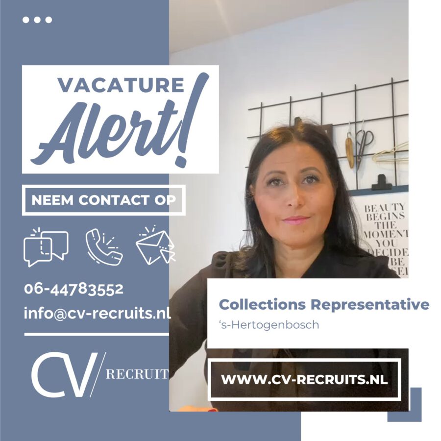 Jobs alert – Vacature Collections Representative – ‘s-Hertogenbosch