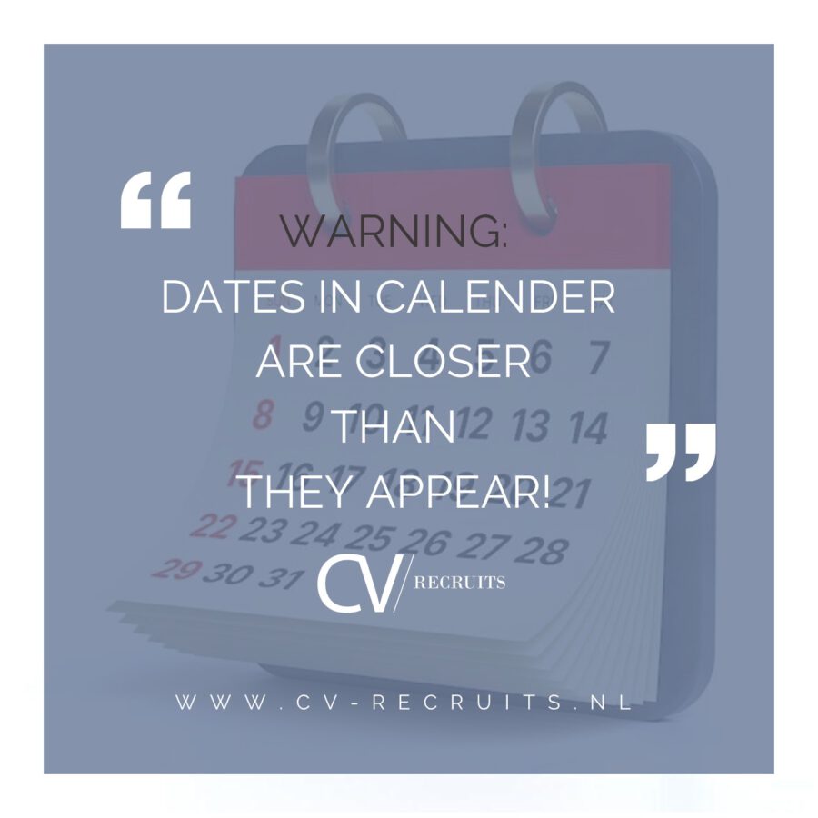 Dates in calender are closer than they appear!