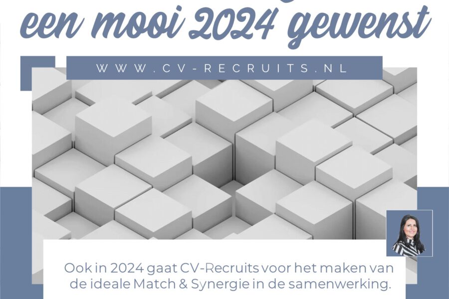 Ook in 2024 gaat CV-Recruits voor de Ideale Match & Synergie in de samenwerking.