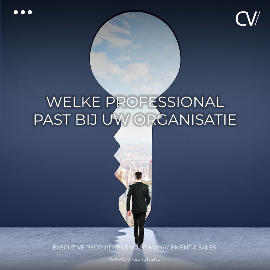 Welke professional past bij uw organisatie!