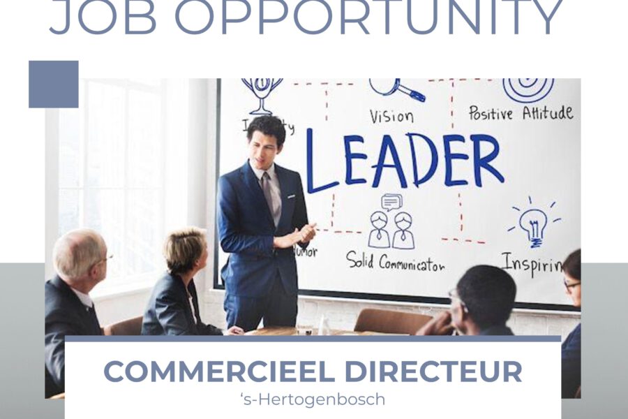 Commercieel Directeur| Locatie ‘s-Hertogenbosch