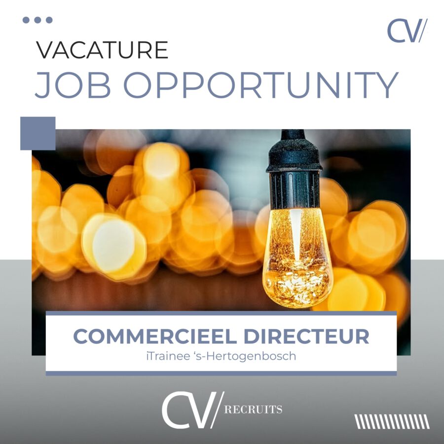Commercieel Directeur iTrainee | Locatie ‘s-Hertogenbosch