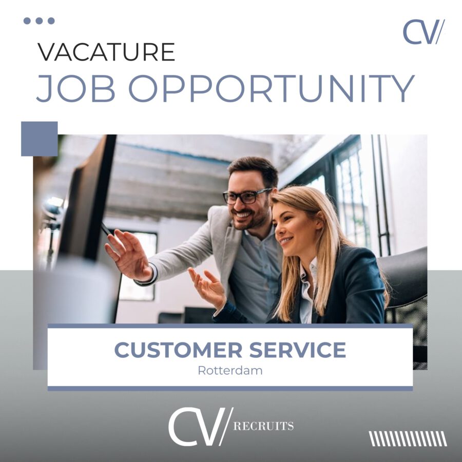 Customer Service Specialist – Rotterdam
