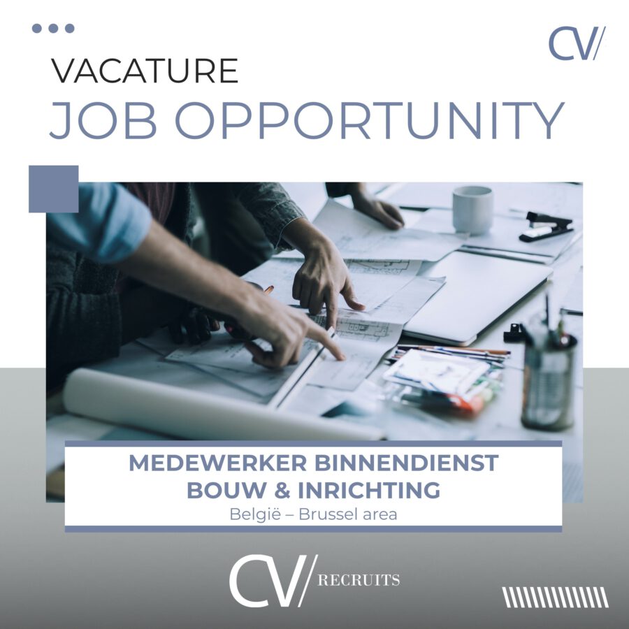 Project Coördinator Bouw & Inrichting, Anderlecht (Brussel Area)